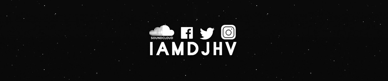 DJ HV | @IAMDJHV