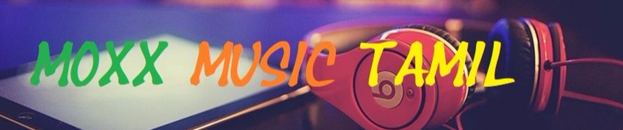Moxx Music Tamil (தமிழ்)