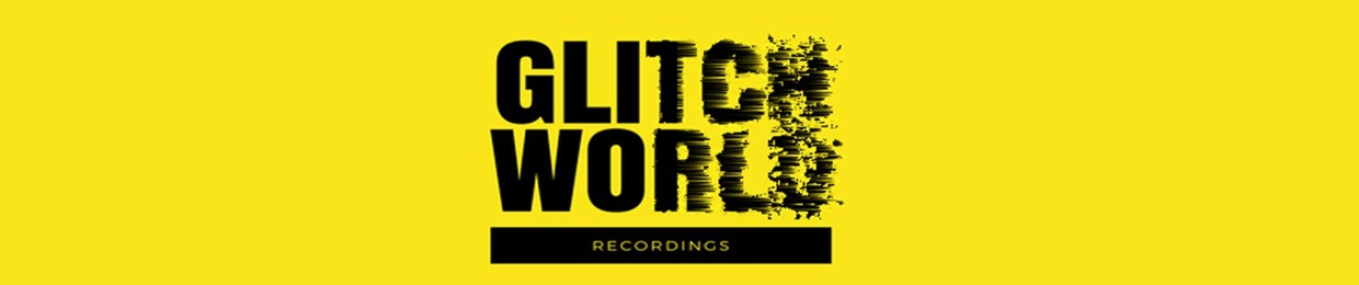 Glitchworld recordings