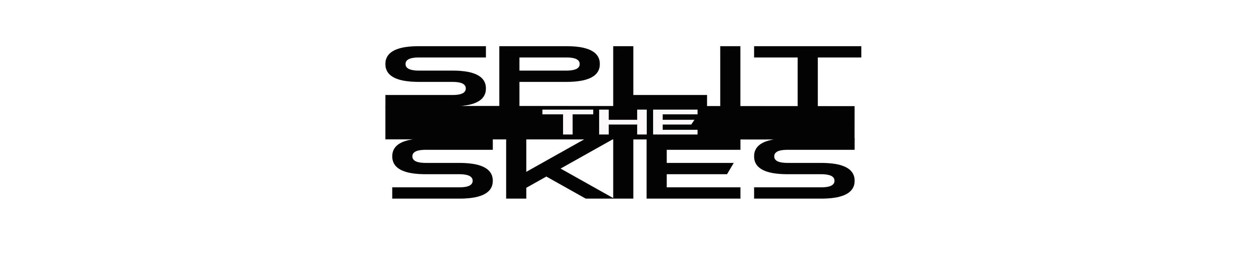 Split The Skies