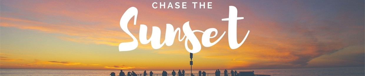Chase The Sunset
