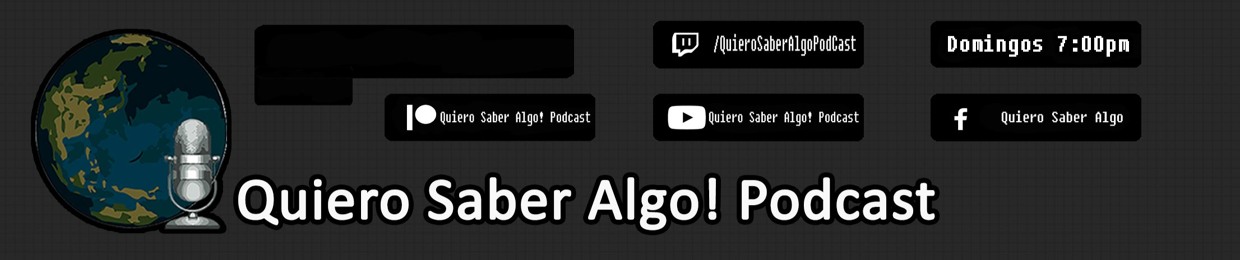 Quiero Saber Algo! Podcast