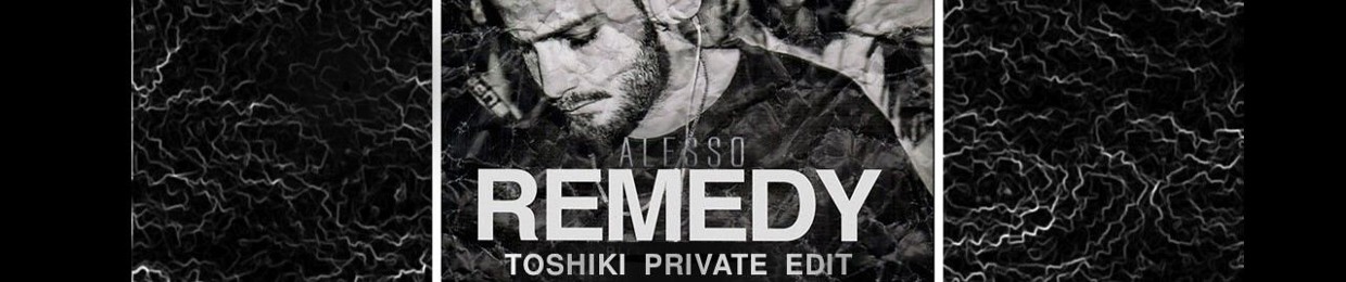 TOSHIKI✪Mashup / Edit