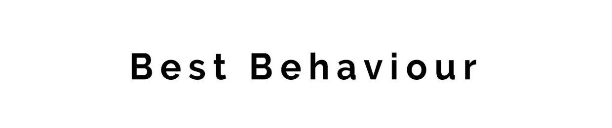 Best Behaviour