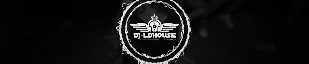 Dj-LDHOUSE