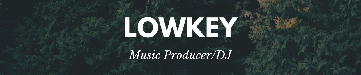 Lowkey Music