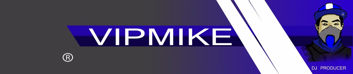 VIPMIKE RMXS