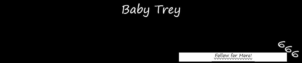Baby Trey