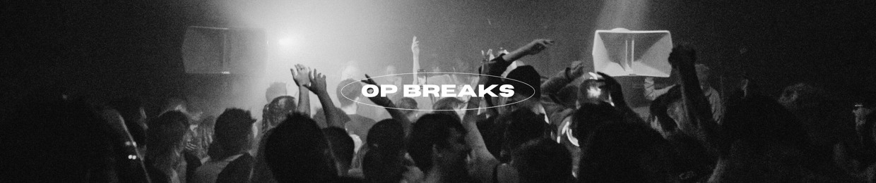 OP Breaks