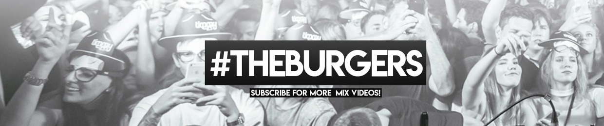 #THEBURGERS