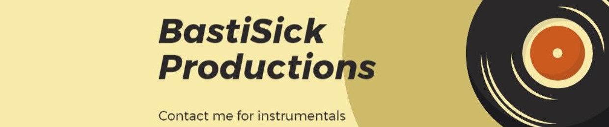 ✯BastiSick Productions✯ ✅