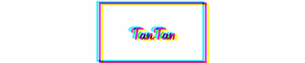 TanTan