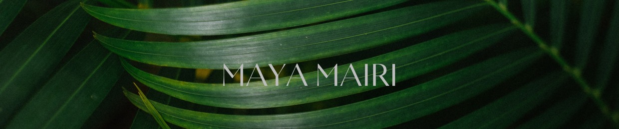 MAYA MAIRI