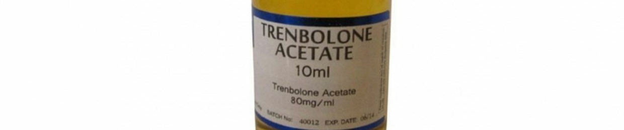 trenbolone adict