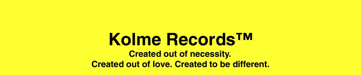 Kȯlmē Records