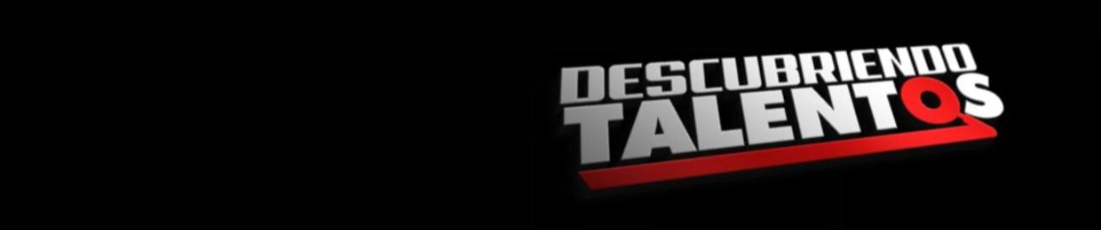 DESCUBRIENDO TALENTOS TV
