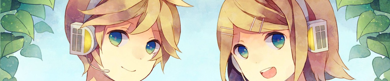 Kagamine Rin & Len