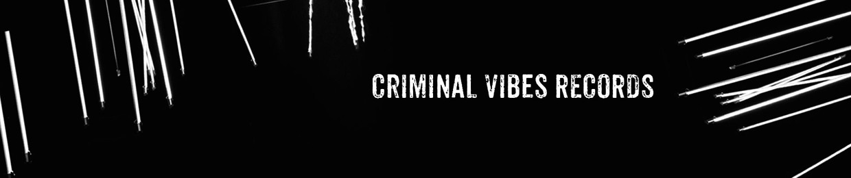 Criminal Vibes