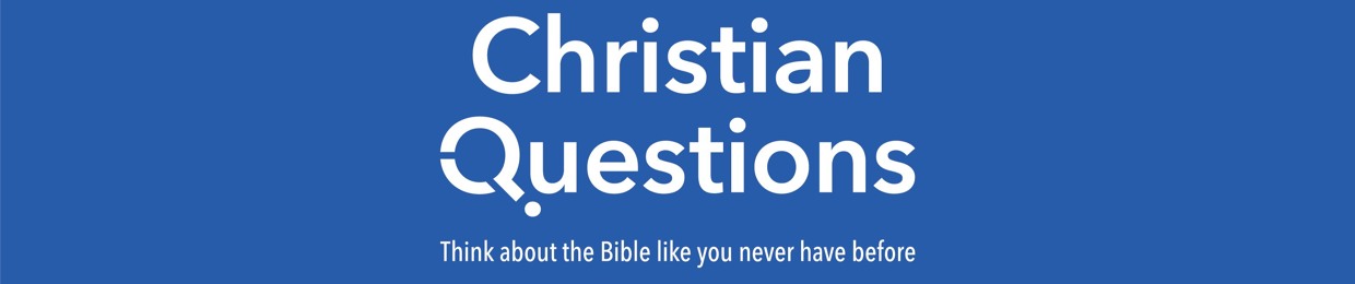 Christian Questions