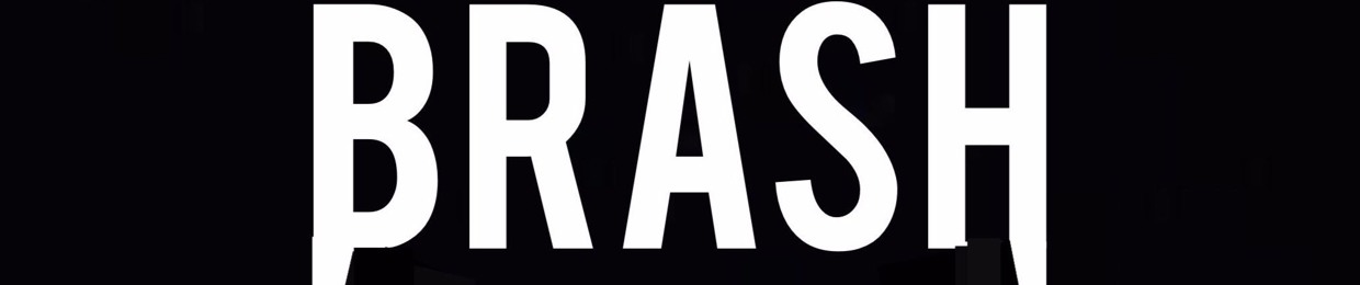 B.R.A.S.H.