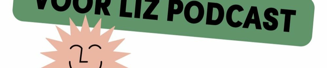 Voor Liz - Mariekes Podcast