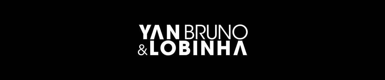 YAN BRUNO & LOBINHA
