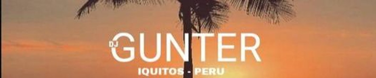 Dj GUNTER Iquitos - Perú Oficial. 🎧⚡