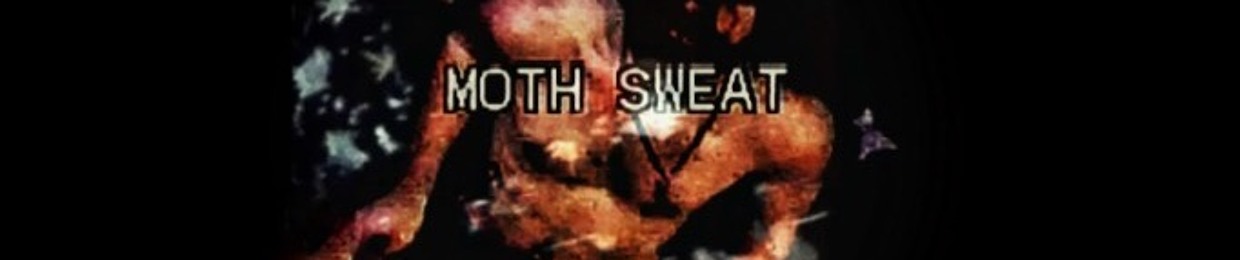 moth sweat
