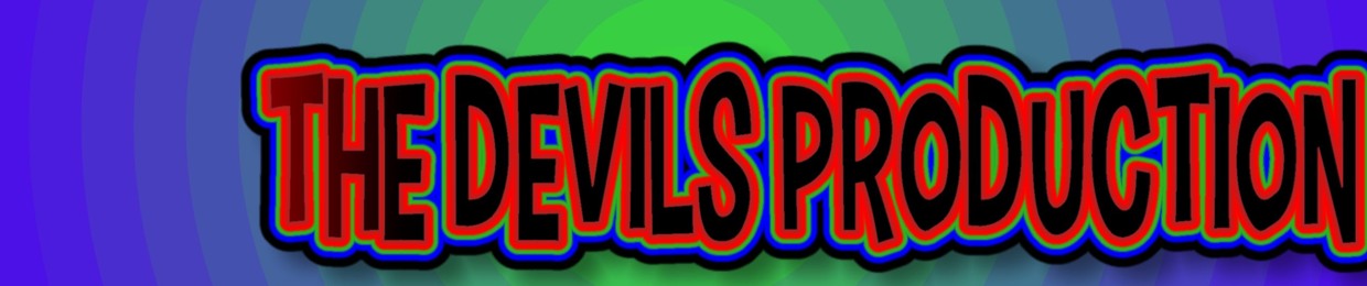 THE DEVILS PRODUCTION