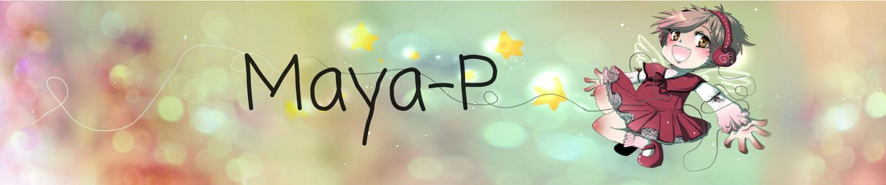 Maya-P / マヤP