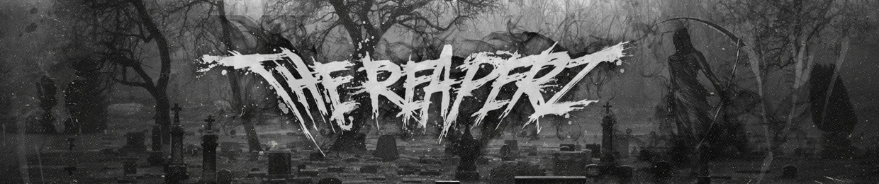 THE REAPERZ