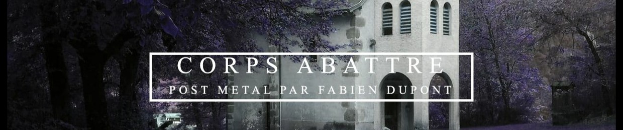 CORPS ABATTRE