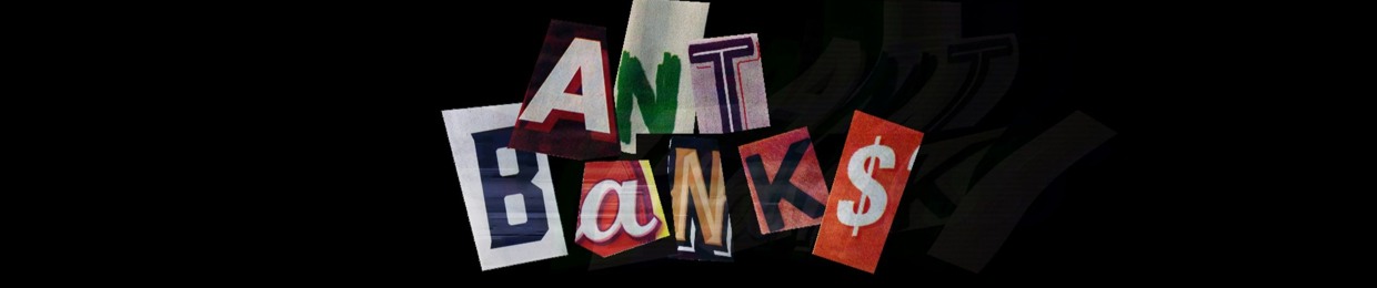 ANT BANK$