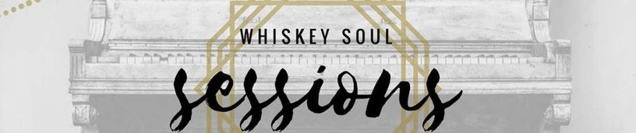 Whiskey Soul Sessions