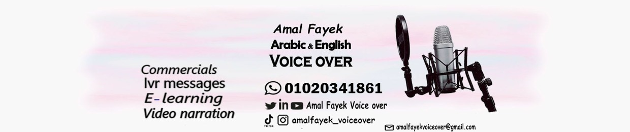 Amal Fayek Voice Over