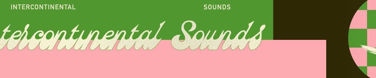 Intercontinental Sounds