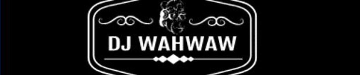 DJ WAHWAW