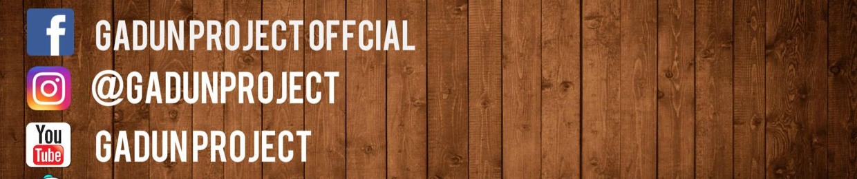 GADUN PROJECT