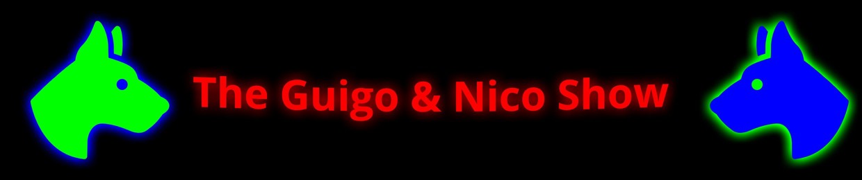 The Guigo & Nico Show