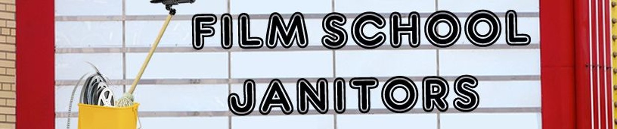 Film School Janitors