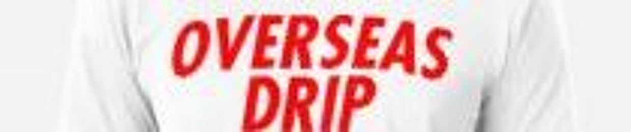 OverSeasDrip