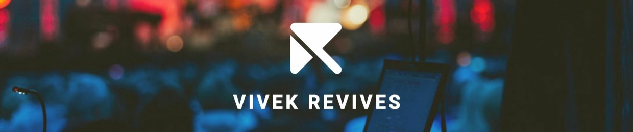 Vivek Revives
