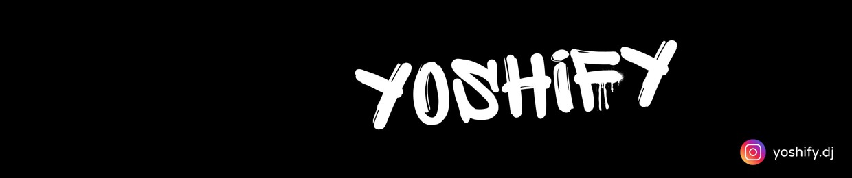 YOSHIFY