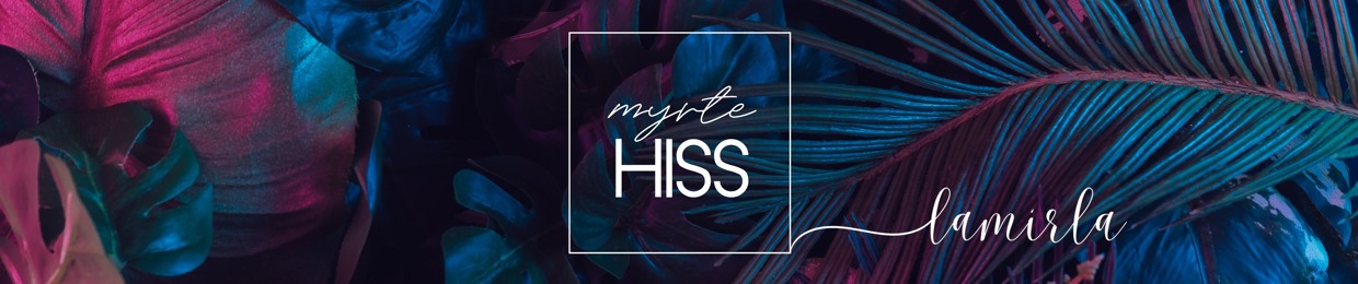 Myrte Hiss/ Lamírla
