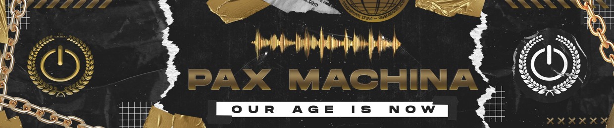 PAX MACHINA