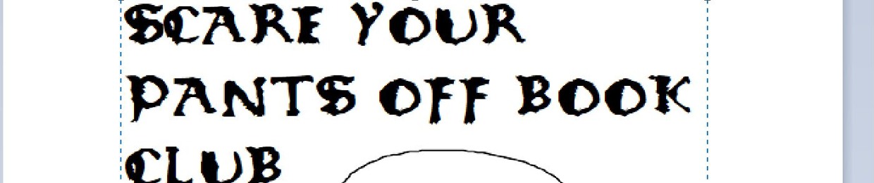 Scare Your Pants Off Book Club