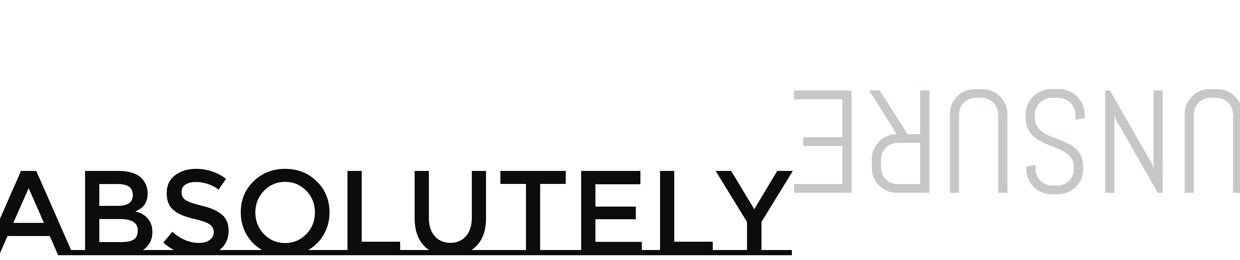 Absolutely Unsure Podcast