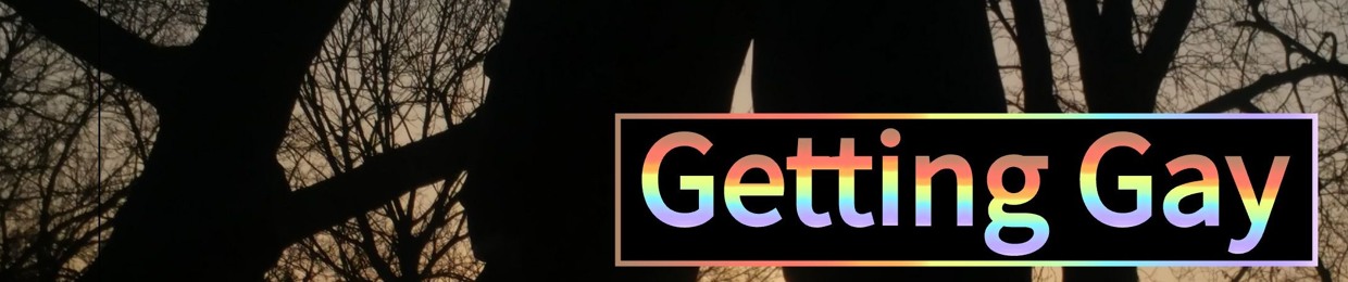 Getting Gay