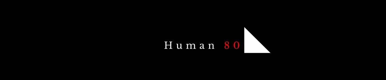 Human 80◣
