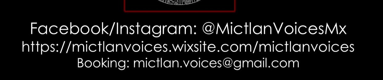 Mictlan Voices